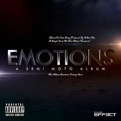 Picture for song 'Movin On Ft Envy Produced By White Hot' by artist 'Semimoto'