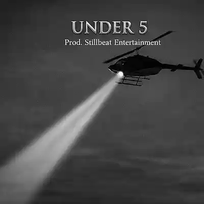 Picture for song 'UNDER 5 Rap Type Beat Prod. Stillbeat Ent.' by artist 'Stillbeat Entertainment'