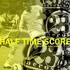 Picture for song 'half time score' by artist '23 Across'