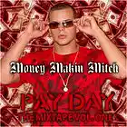 Picture for song 'That Girl' by artist 'Money Makin Mitch'