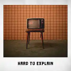 Picture for song 'hard to explain' by artist 'No Mic'