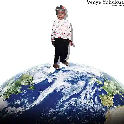 Picture for song 'Venye Yuhukua(Composed.Pyrogen808)' by artist 'pyrogen808'