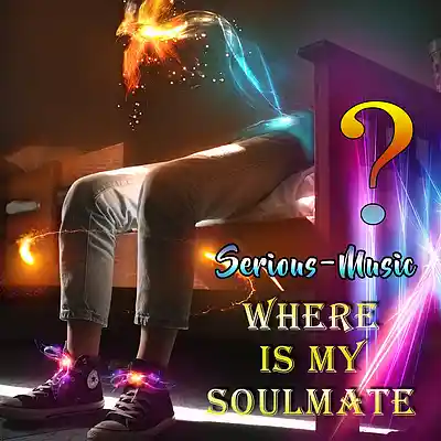Picture for song 'Where Is My Soulmate' by artist 'Serious-Music (Germany)'