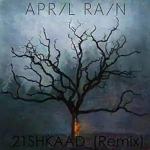Picture for song 'April Rain Sleeping Beauty Syndrome 21SHKAAD_ rmx' by artist '21SHKAAD'