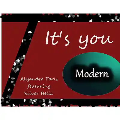 Picture for song 'It's you - modern' by artist 'Alejandro Paris (IT)'