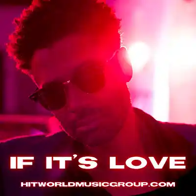 Picture for song 'If It's Love (Eric Benét Type Beat)' by artist 'HITWORLD MUSIC GROUP'
