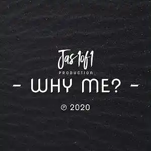Picture for song 'Why Me? Joyner Lucas Type Beat' by artist 'JAS0UND'