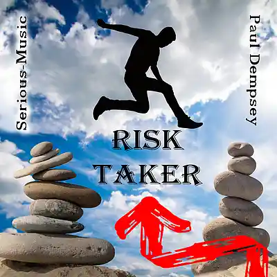 Picture for song 'Risk Taker feat. Paul Dempsey' by artist 'Serious-Music (Germany)'