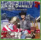 Picture for song '13 Country Christmas.mp3' by artist 'Laine Daniels'