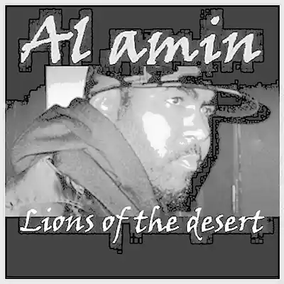 Picture for song 'Al Amin (feat. Lions Of The desert)' by artist 'Toxic preme-Al amin-Bearded skull'