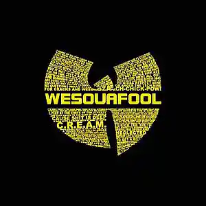 Picture for song 'C.R.E.A.M.' by artist 'WESOUAFOOL'