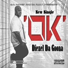Picture for song 'Diezel Da Goona-Ok (Prod. by Bigg Al Productions)' by artist '912BiggAlProductions'