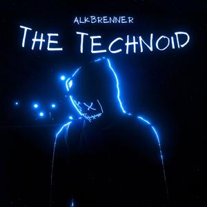 Picture for song 'The Technoid' by artist 'Alkbrenner'