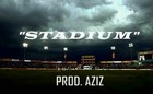 Picture for song 'Stadium' by artist 'Aziz the Mighty One'