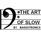 Picture for song 'The Art Of Slow' by artist 'BASSOTRONICS'