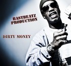 Picture for song 'BastBeatz - Dirty Money FREE' by artist 'BastBeatz Production'