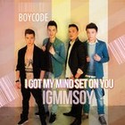 Picture for song 'I Got My Mind Set on You (IGMMSOY)' by artist 'Boycode'
