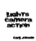 Picture for song 'Lights, Camera, Action (Produced By Ken Savage)' by artist 'Carl Jonsen'