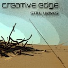 Picture for song 'still waves' by artist 'creative edge'