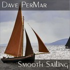 Picture for song 'Smooth Sailing' by artist 'Dave PerMar'