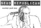 Picture for song 'Dead Republican - alt.netted.out' by artist 'Dead Republican'