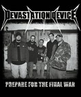 Picture for song 'Devastation Device' by artist 'Devastation Device'