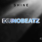 Picture for song '#110 Shine' by artist 'DrinoMan'