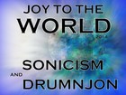 Picture for song 'Joy To The World - Sonicism with Drumnjon' by artist 'Drumnjon'