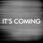 Picture for song 'it's coming' by artist 'D.T Rice Productions'