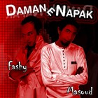 Picture for song 'Daman e Napak' by artist 'Fashy'
