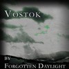 Picture for song 'Vostok' by artist 'Forgotten Daylight'