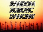 Picture for song 'Random Robotic Dancing' by artist 'FUTURE DAZE'