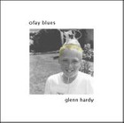 Picture for song 'Ofay Blues' by artist 'Glenn Hardy'