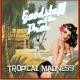 Picture for song 'Tropical Madness' by artist 'Goodstuff and the Pros'