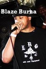 Picture for song 'Blaze Burna 'Ova Here'' by artist 'Grand Imperial Entertainment'