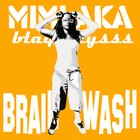 Picture for song 'Mimi aka Blaq Iysss - Brainwash' by artist 'Hacienda Boys'