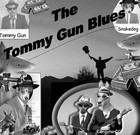 Picture for song 'The Tommy Gun Blues' by artist 'James Walrus'
