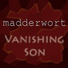 Picture for song 'Vanishing Son (new mix)' by artist 'Madderwort'