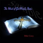 Picture for song 'Tell me when( if these are not the days)' by artist 'Mike Corry'