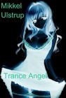 Picture for song 'Trance Angel' by artist 'Mikkel Ulstrup'