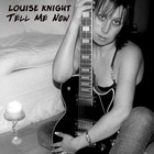 Picture for song 'Tell Me Now by Louise Knight' by artist 'Mile High Records'