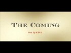 Picture for song 'The Coming' by artist 'MJIV PRODUCTIONS'