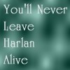Picture for song 'You'll Never Leave Harlan Alive-sing backup, piano' by artist 'Numi Who Creative Covers'