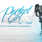 Picture for song '*Smooth* Perfect Girl |OldyxValentine| W/Hook' by artist 'OldyMBeatz'