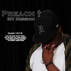 Picture for song 'Take Up Ya Cross ft. Mike G' by artist 'Preach06'