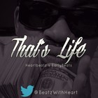 Picture for song 'That's Life | Free DL *HB x EarlyBeats*' by artist 'ProdbyHeartbeatz'