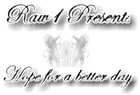 Picture for song 'Hope for a better day' by artist 'Raw1 Productions'