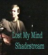 Picture for song 'Lost My Mind' by artist 'Shadestream'