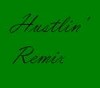 Picture for song 'Hustlin' Remix' by artist 'smashman'