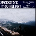 Picture for song 'High Roads and Hard Shoulders' by artist 'SmokeStack and the Foothill Fury'